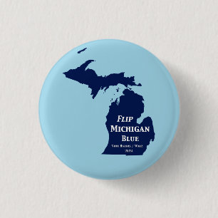 Flip Michigan Blue in 2024 Button