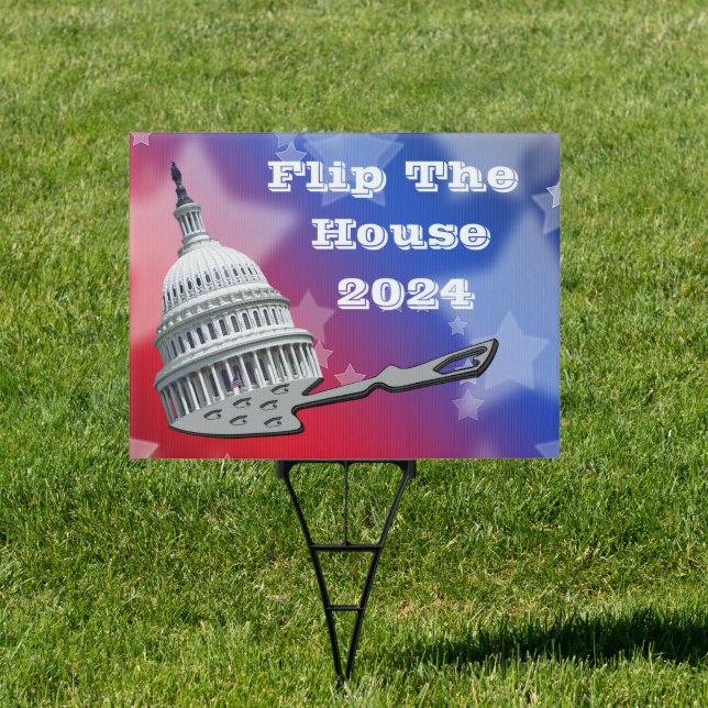 Flip The House Vote Blue 2024 Sign (Insitu)