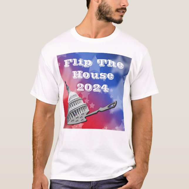 Flip The House Vote Blue 2024 T-Shirt (Front)