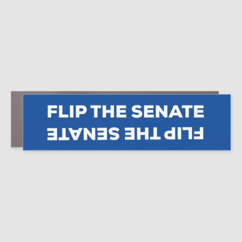 Flip the Senate Save the Courts  Democracy Car Magnet