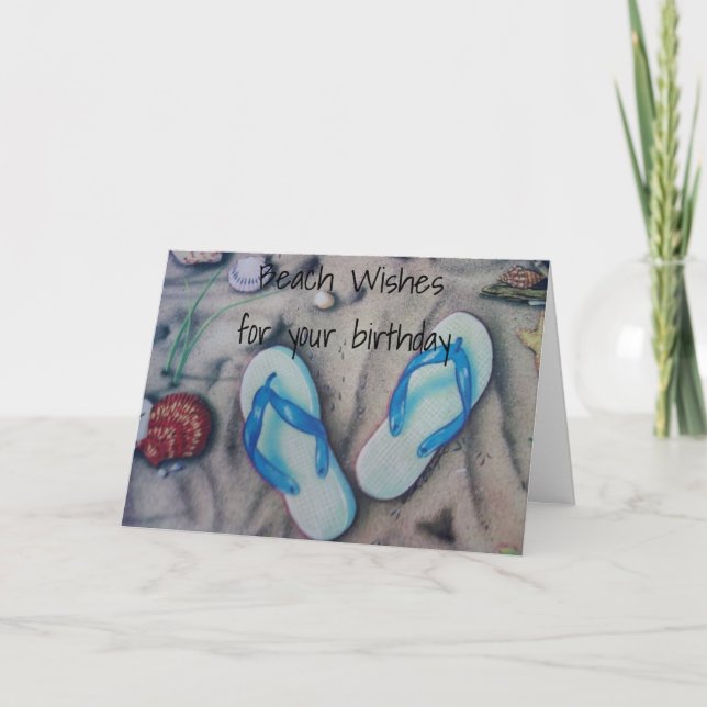 "FLIP YOUR FLOPS" BEACHY BIRTHDAY GREETING CARD (Front)