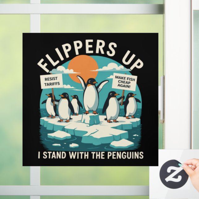 Flippers Up I Stand With Penguins Funny Resist  Window Cling (Home)