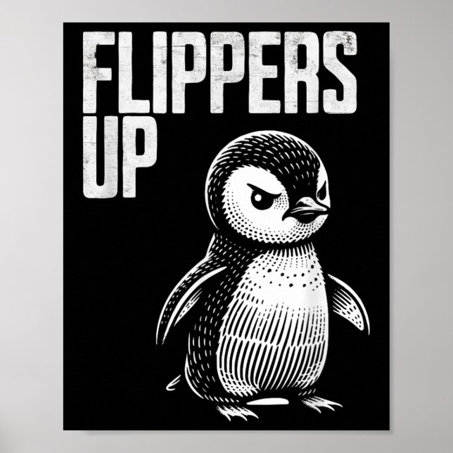 Flippers Up Penguin Resistance Subtle Anti Protest Poster (Front)