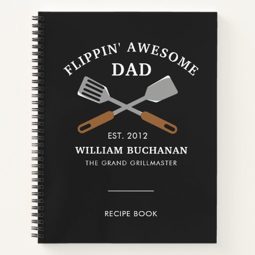Flippin Awesome Dad BBQ Father Personalized Recipe Notebook
