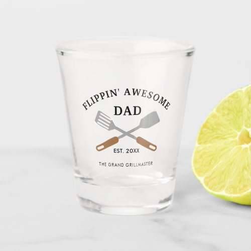 Flippin Awesome Dad BBQ Father Personalized Shot Glass