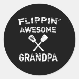 Flippin' Awesome Grandpa Fun Cooking Grilling Bbq Classic Round Sticker