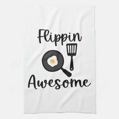 Flippin Awesome Kitchen Towel 