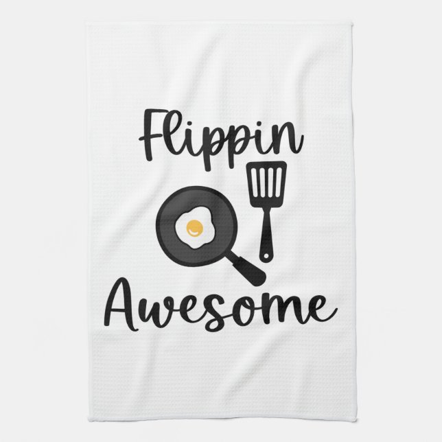 Flippin Awesome Kitchen Towel  (Vertical)