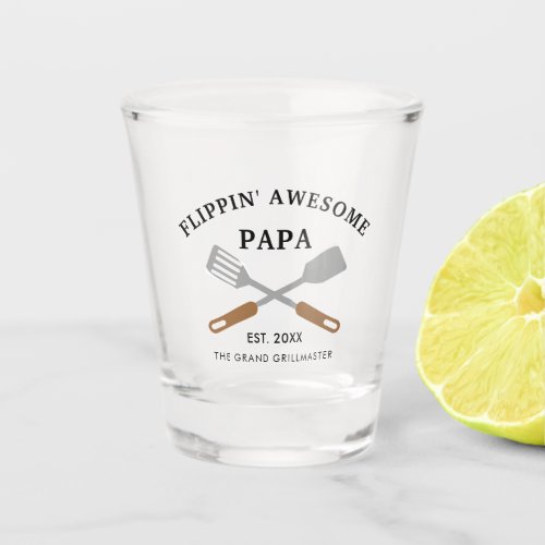 Flippin Awesome Papa BBQ Grandparents Day Shot Glass