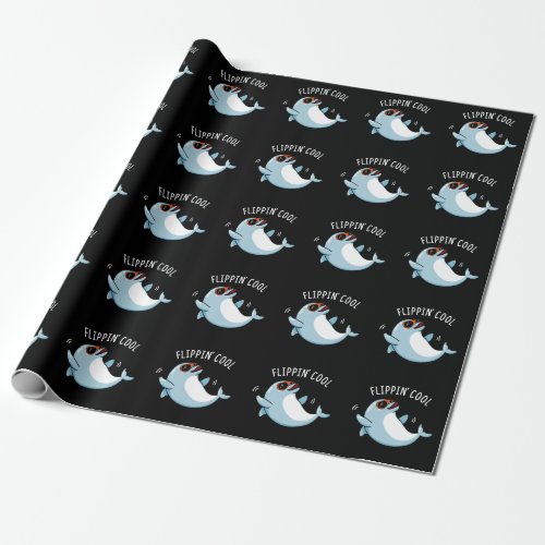 Flippin Cool Funny Dolphin Pun Dark BG Wrapping Paper