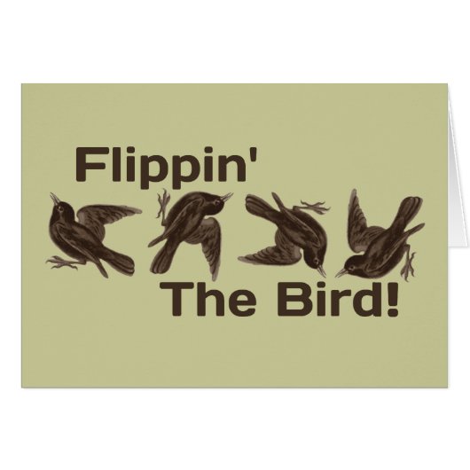 Flippin' The Bird Cards (Front Horizontal)