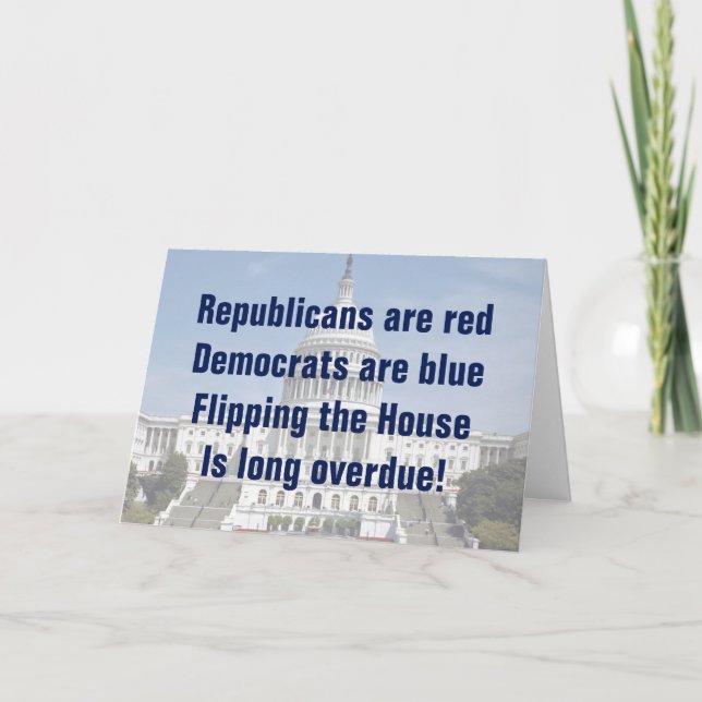 Flipping The House of Representatives Card (Front)