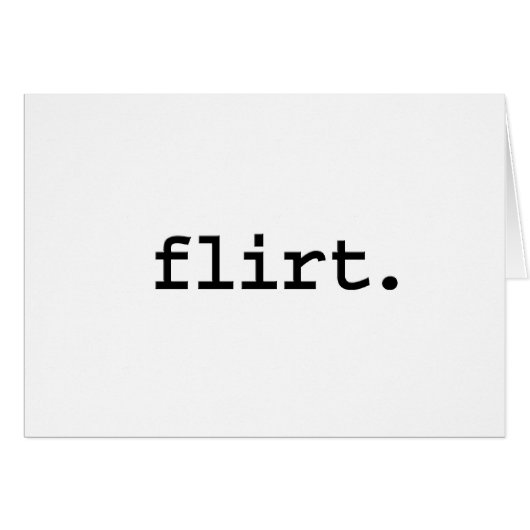 flirt. (Front Horizontal)
