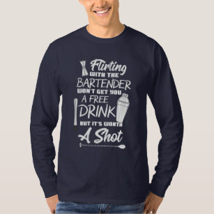 https://rlv.zcache.com/flirting_bartender_no_free_drinks_t_shirt-ra3f49590b23d4724bc6f8c04fde18a64_jy9a8_307.jpg