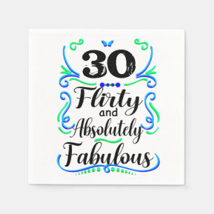 Flirty and Absolutely Fabulous  Napkins