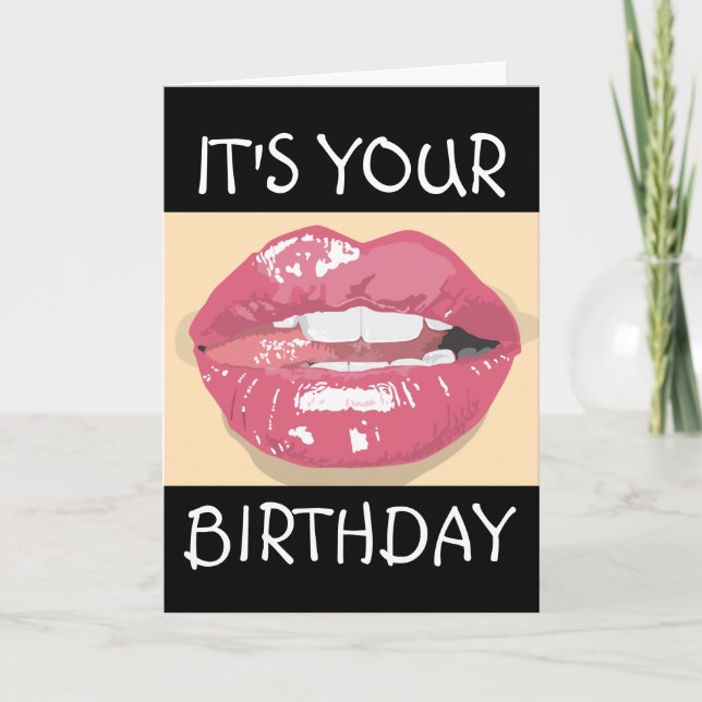 FLIRTY SEXY BIRTHDAY LIPS BIRTHDAY CARD (Front)