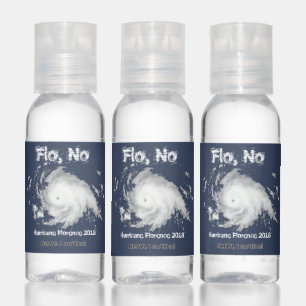 Flo, No! Hurricane Florence 2018 Hand Sanitizer