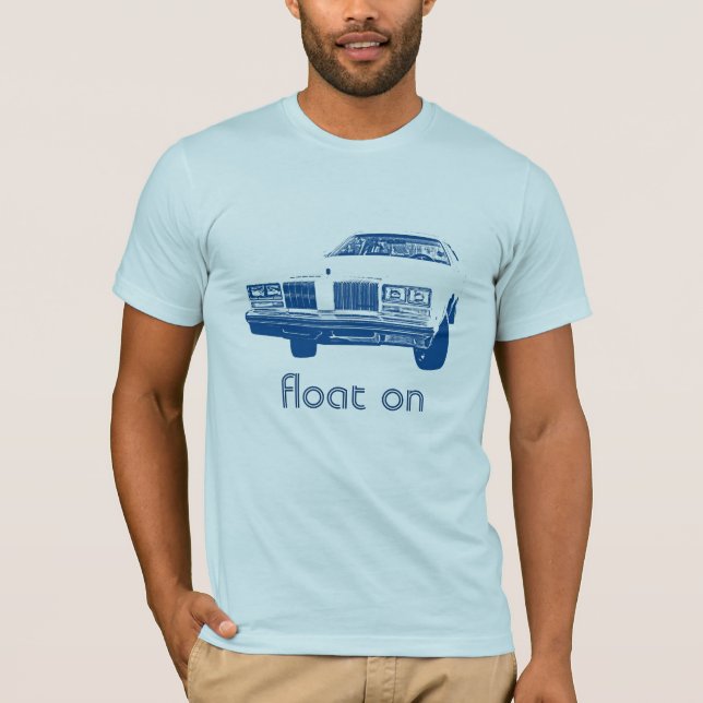 Float On T-Shirt (Front)
