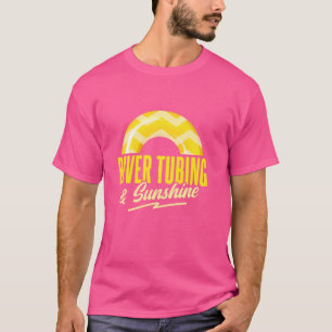 Float Trip River Tubing 1 T-Shirt