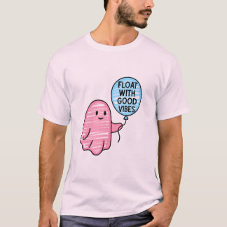 Float with good vibes cute boo design T-Shirt