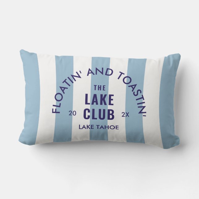 Floatin' And Toastin' The Lake Club Blue Stripe Lumbar Pillow (Back)