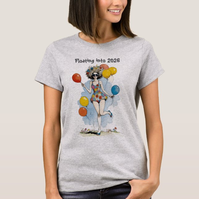Floating Into 2026 New Years With Balloons T-Shirt (Front)
