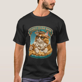 Floaty Feline Mood Cool Cat on Summer Pool Float T-Shirt