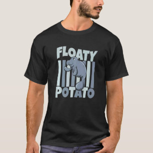 Floaty Potato Zookeeper Sea Cow Sea Animal Manatee T-Shirt