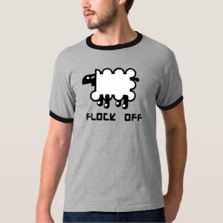 Flock Off T-Shirt