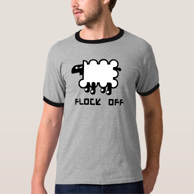 Flock Off T-Shirt (Front)