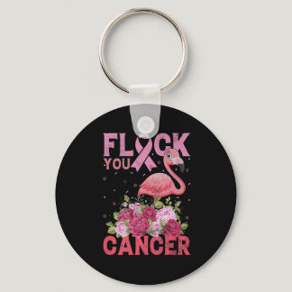 Flock You Cancer Pink Ribbon Flamingo Breast Cance Keychain