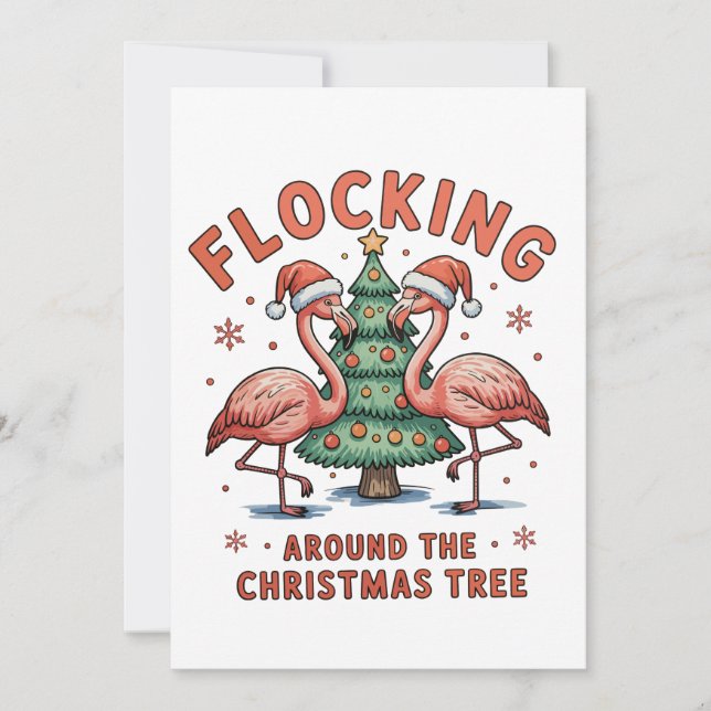 Flocking Around The Christmas Tree Pink Flamingo Holiday Card (Front)