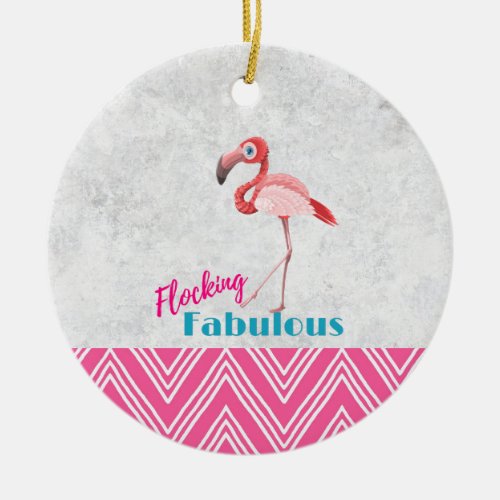 Flocking Fabulous Pun w Pink Flamingo Ceramic Ornament