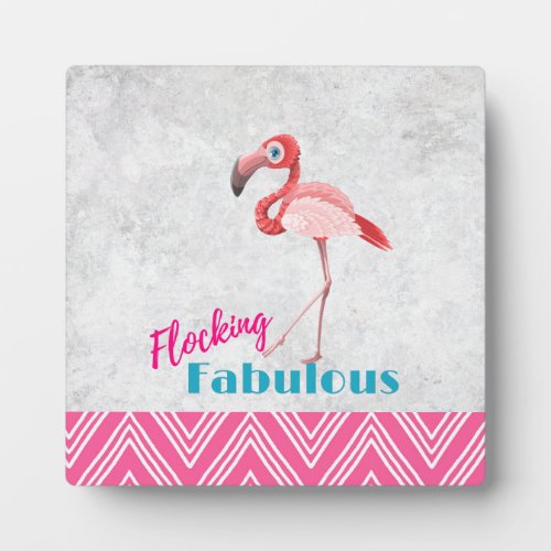 Flocking Fabulous Pun w Pink Flamingo Plaque