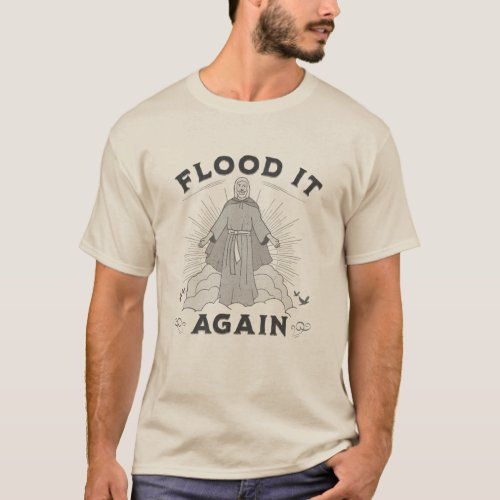 Flood it Again WWJD distressed vintage T_Shirt