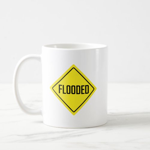 Flooded Warning Sign  Classic Mug