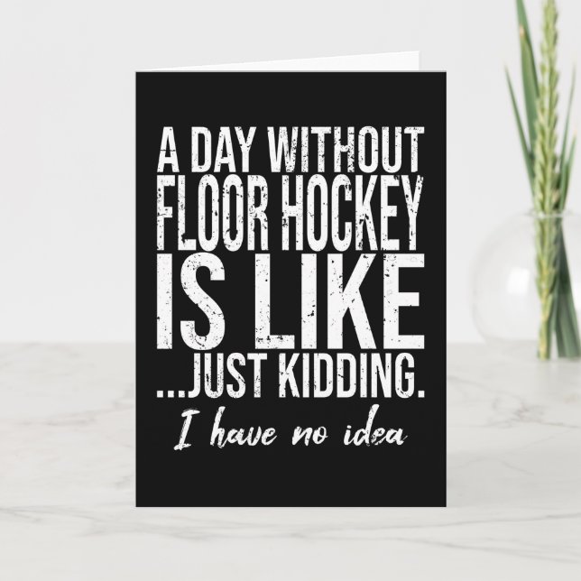 Floor Hockey funny sports gift Card (Front)