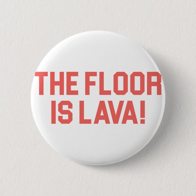 Floor is Lava Button (Front)