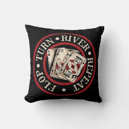 Flop Turn River Repeat Poker Player Card Game Throw Pillow