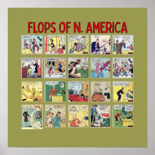 Flops of N America Poster