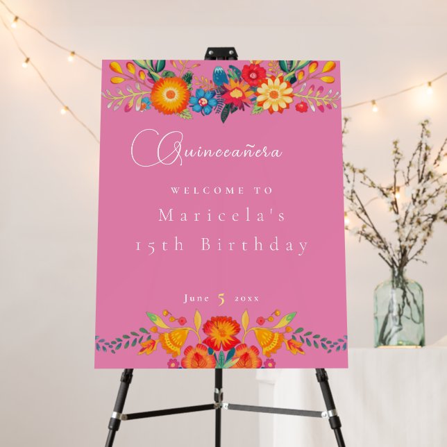 Flora - 15th Birthday Quinceanera Welcome Sign (In Situ (Stand))