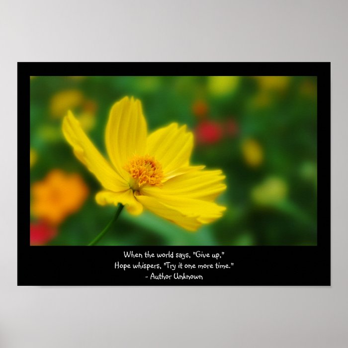 Flora Photo of Yellow Flower with Quote Poster