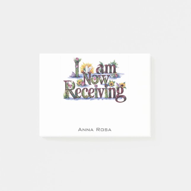 *~* Floral 21 I AM NOW RECEIVING AP85 Manifesting Post-it Notes (Front)
