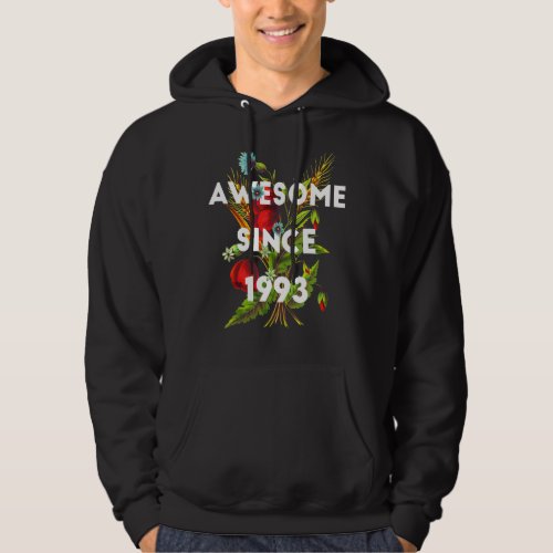 Floral 29 Years Old Birthday Awesome Since 1993 Mo Hoodie