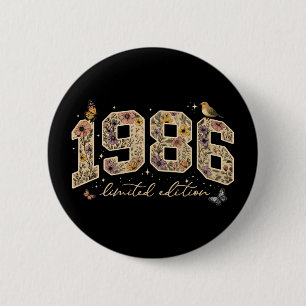 Floral 40th Birthday Limited Edition 1986 Button