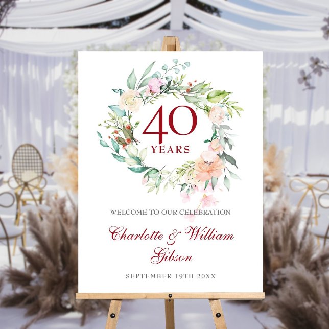 Floral 40th Wedding Anniversary Welcome Sign (Floral 40th Wedding Anniversary Welcome Sign)