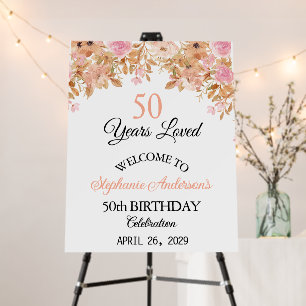  Floral 50th Birthday Welcome Years Loved  Foam Board
