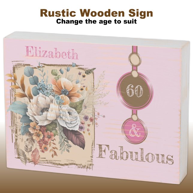 Floral 60th birthday custom name pink rustic wooden box sign (Creator Uploaded)