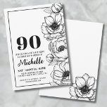 Floral 90th Birthday Invitation<br><div class="desc">Introducing a chic and elegant 90th birthday party invitation, perfect for celebrating ninety years old in style. The design features a clean white background, creating a classic black and white look overall. Delicate anemone flower line art runs down the right side in black, adding a touch of elegance. While these...</div>
