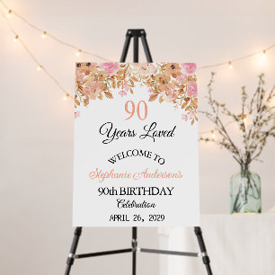 Floral 90th Birthday Welcome Years Loved  Foam Board